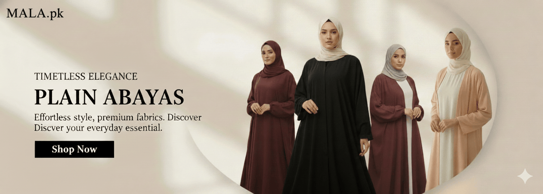 Plain Abayas Online in Pakistan - MALA Store - MALA